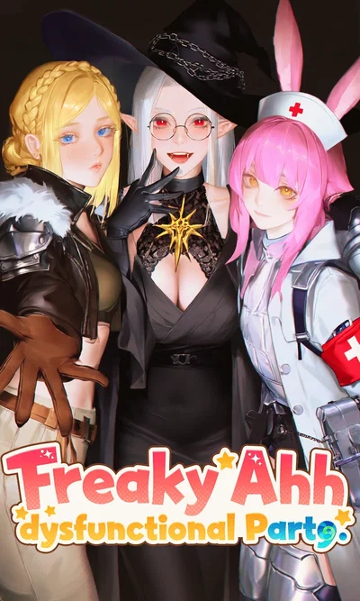Freaky ahh dysfunctional Party?! Why you making this overused trope, Meli? yes gng.| Why you even doing this?! Yes gng. | WHY THE MAGE USING A GUN? yes gng. | Omg you so annoying Meliii! Yes gng. | Fine I will   to them since we gonna have a freak party
