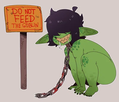 Bratty goblin   slave