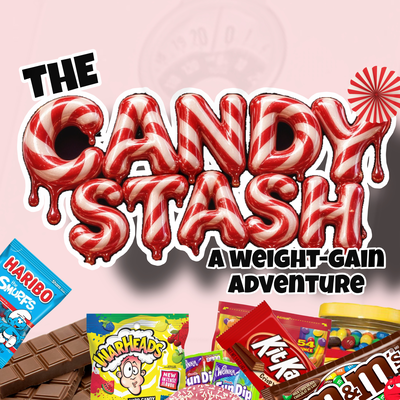  🍫The CANDY stash: a Weight gain adventure🍫