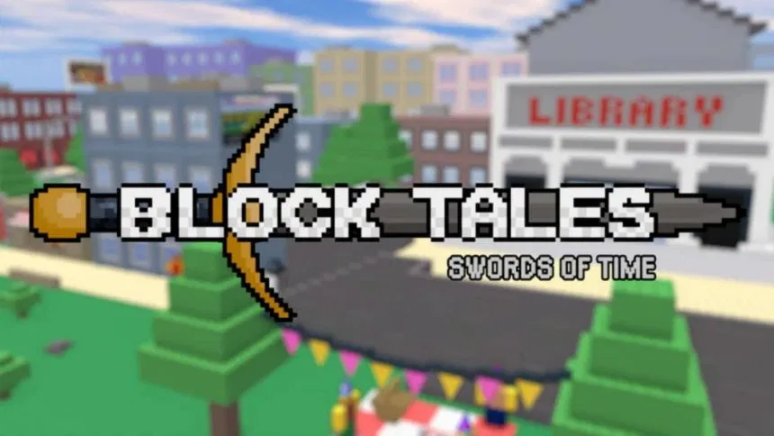 Block Tales || Swords of Time RPG