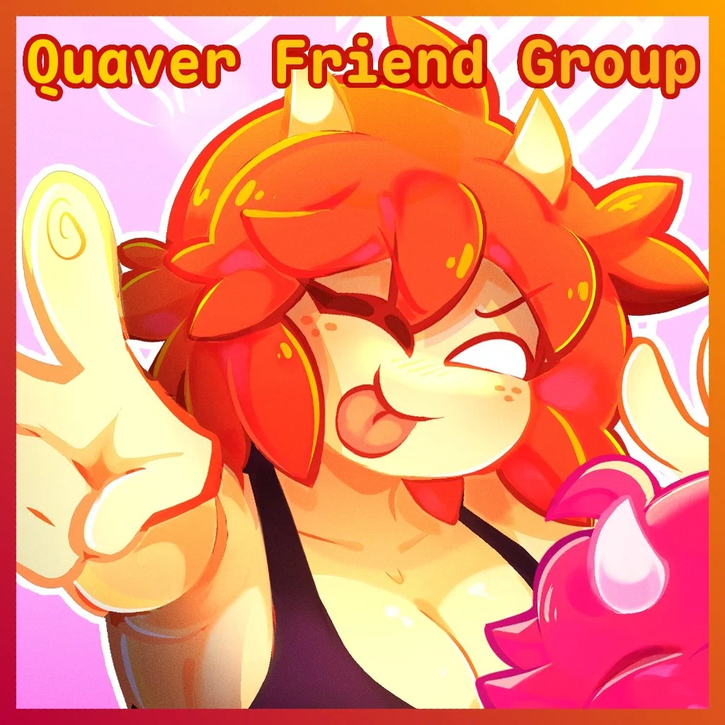 Quaver Friend Group // A Deliciously Chaotic friend group!