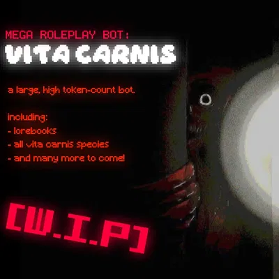 VITA CARNIS: mega roleplay bot! 