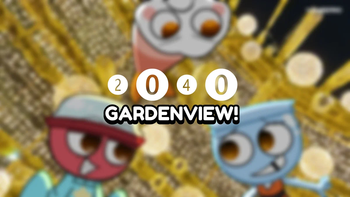 2040 - GARDENVIEW LORE [UNFINISHED]