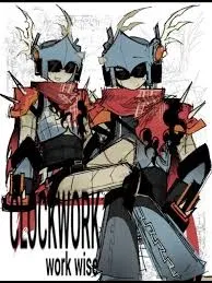 CLOCKWORK FOR YALL!