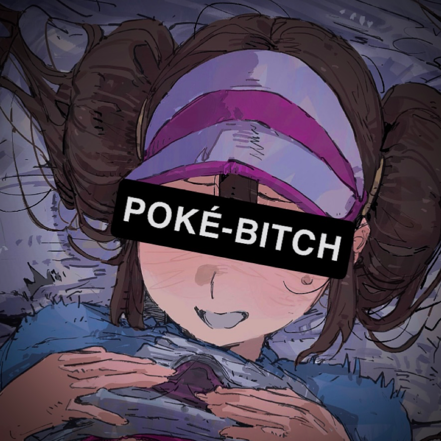 Trainer Rosa, POKÉ-BITCH