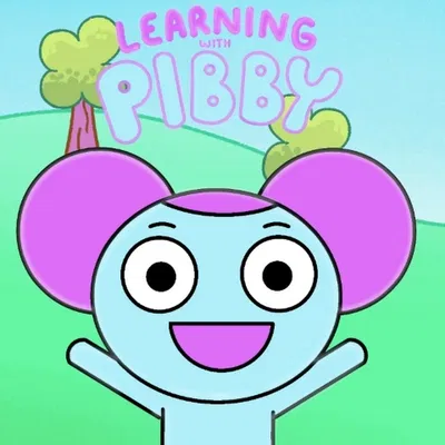 Learning With Pibby (Narrator POV)