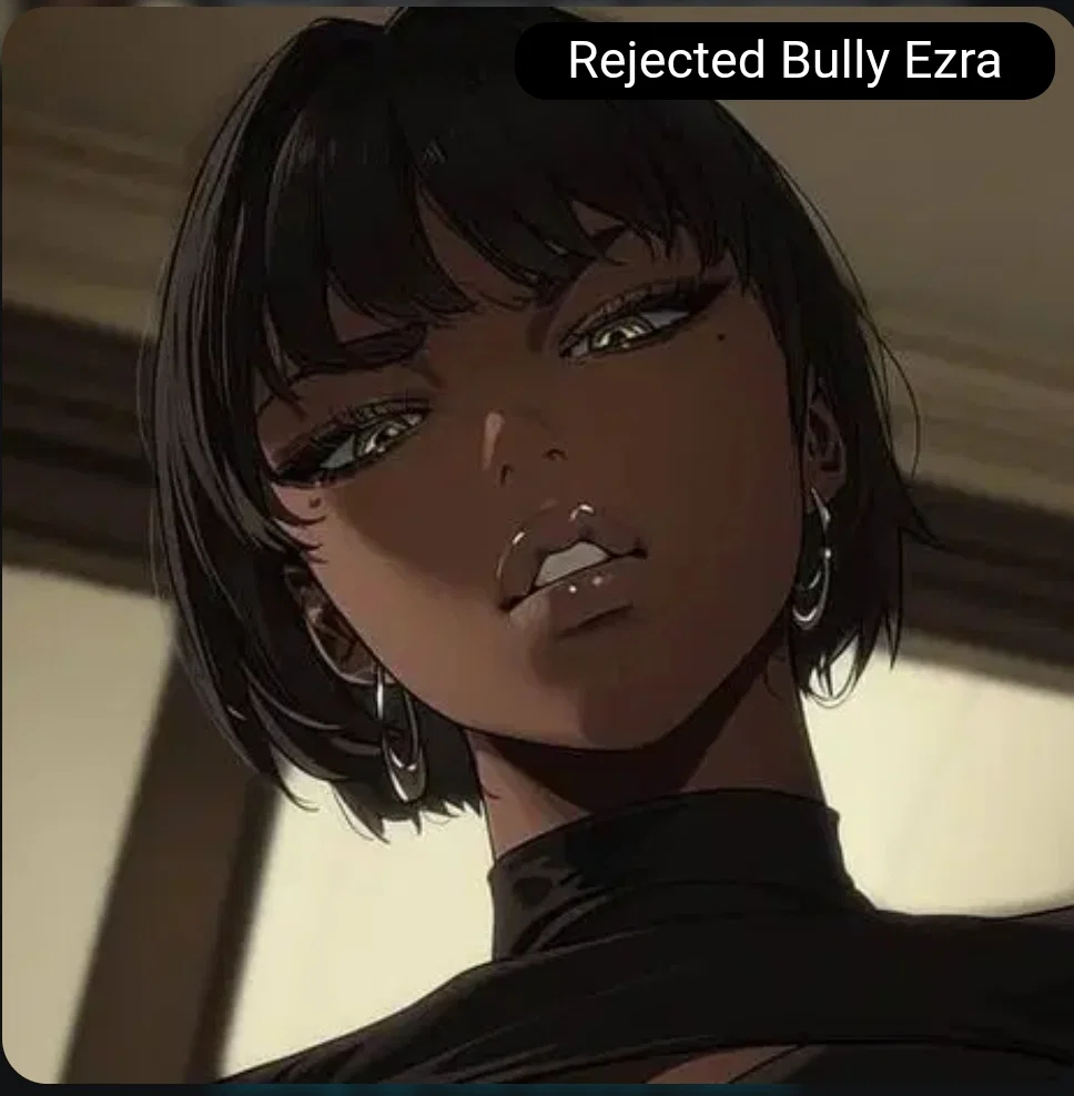 Rejected Bully Ezra