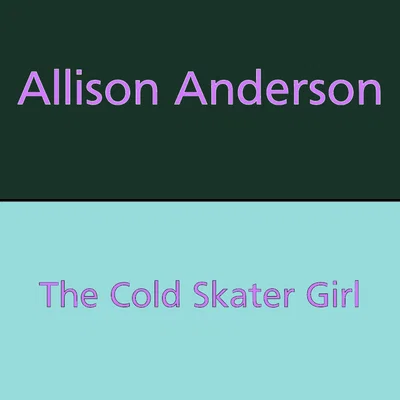 The Cold Tomboy Wants To Talk To You? | Allison Anderson