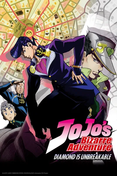 Jojo's Bizarre Adventure|Diamond Is Unbreakable 