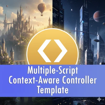 Multiple-Script Context-Aware Controller Template