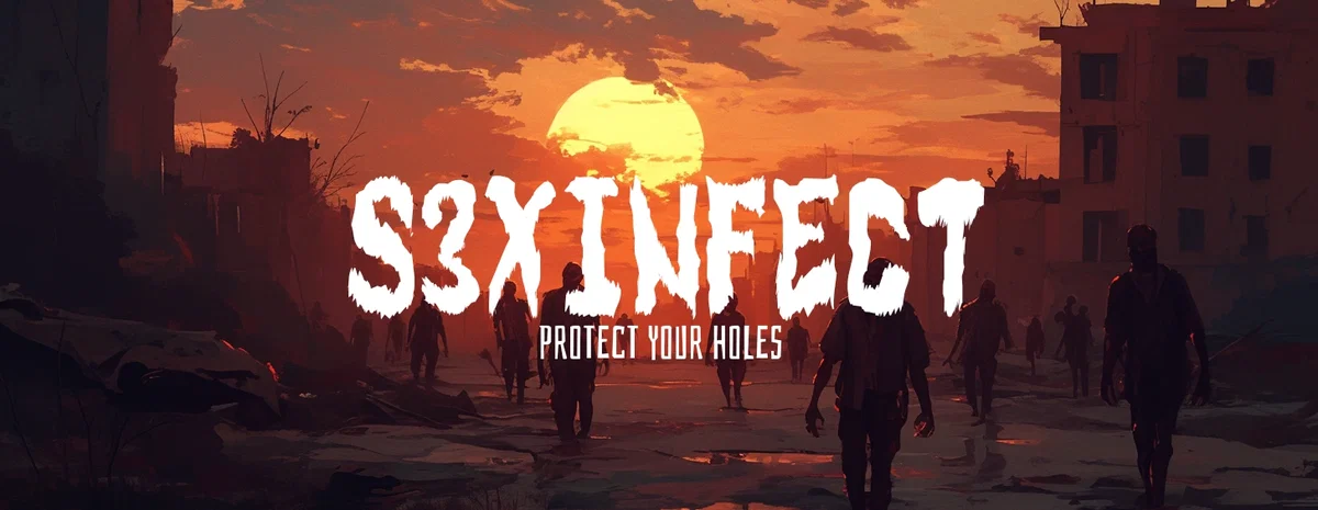 S3xInfect | The Horny Apocalypse 