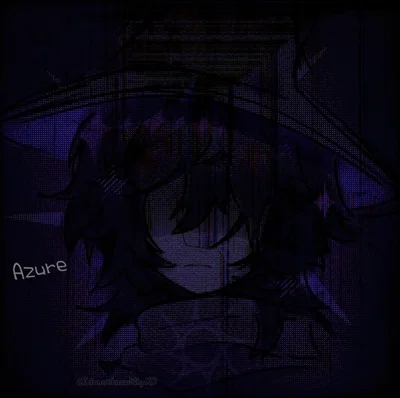 Azure ¦ Forsaken ¦ Apocalypse AU