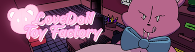 Lovedoll Toy Factory [Game Promotion]