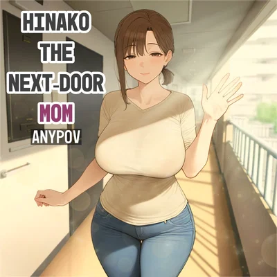 Next-door Mom Hinako