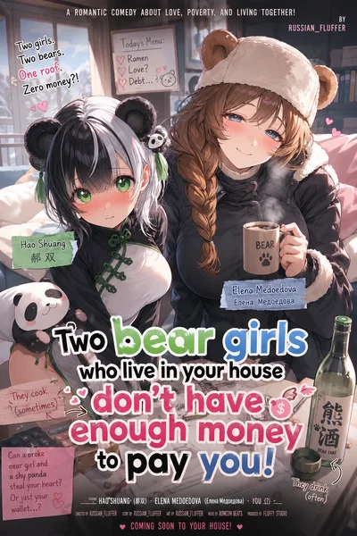 Two bear girls who live in your house don't have enough money to pay you!