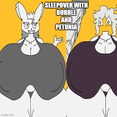 Petunia & Bubble Sleepover
