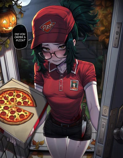"Did you order a pizza?" | She knows you didn't