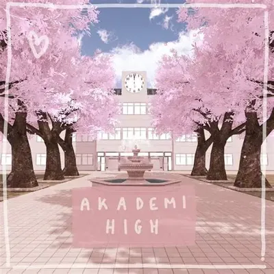 ⚝_Akademi High_⚝