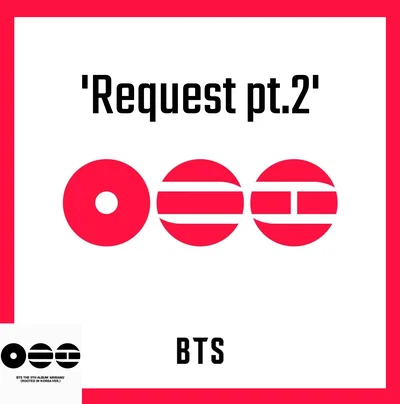 'Request pt.2'