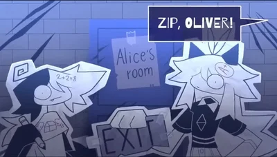 "Zip, Oliver! WHAT are you doing?"