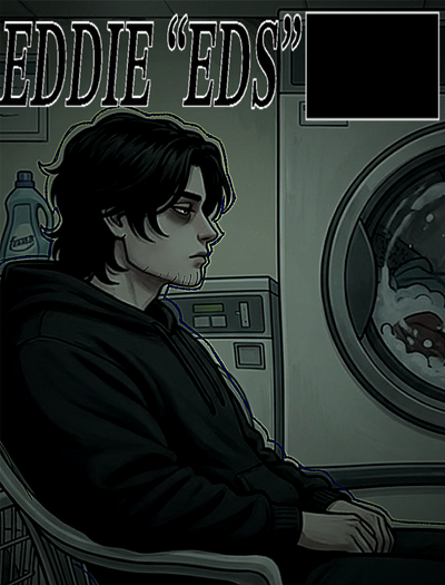 EDDIE “EDS” ███████