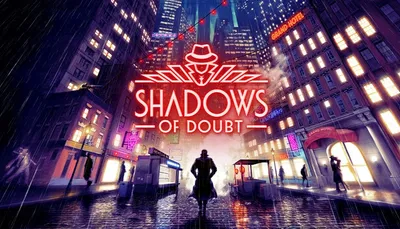 Shadows Of Doubt