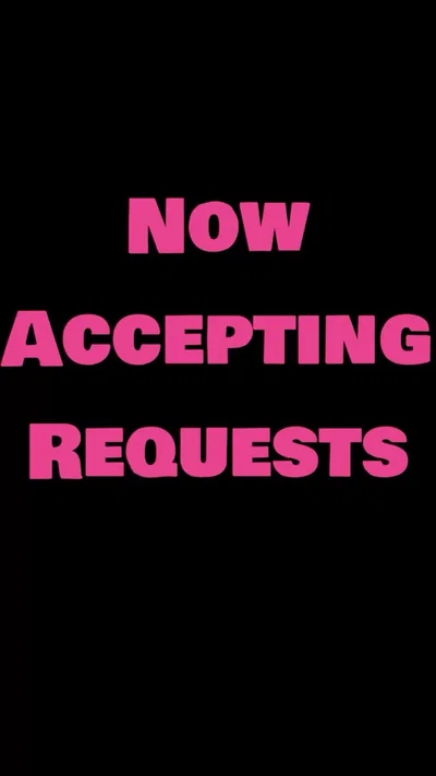 Now accepting requests here.