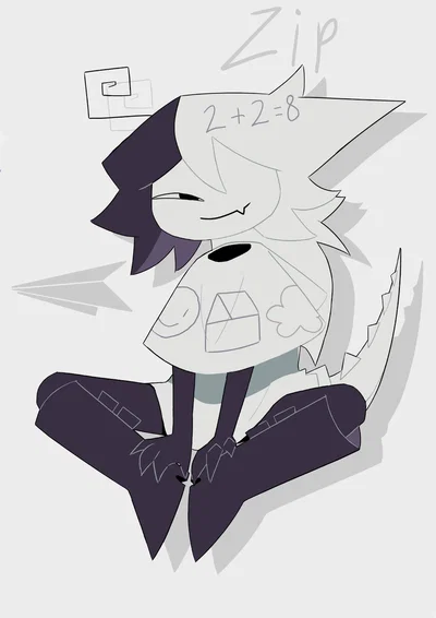 Zip, your abusive and sadistic girlfriend