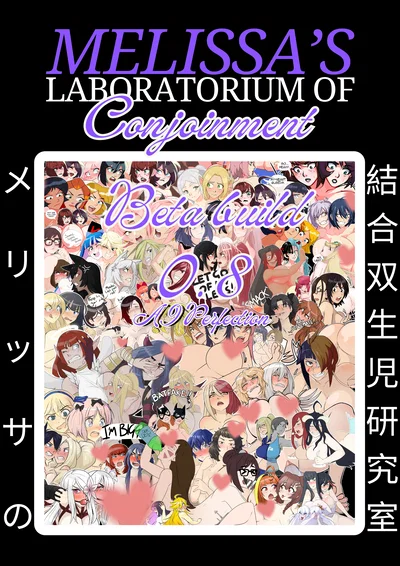 Melissa's Laboratorium of Conjoinment (Beta 0.8) (AI Perfection)