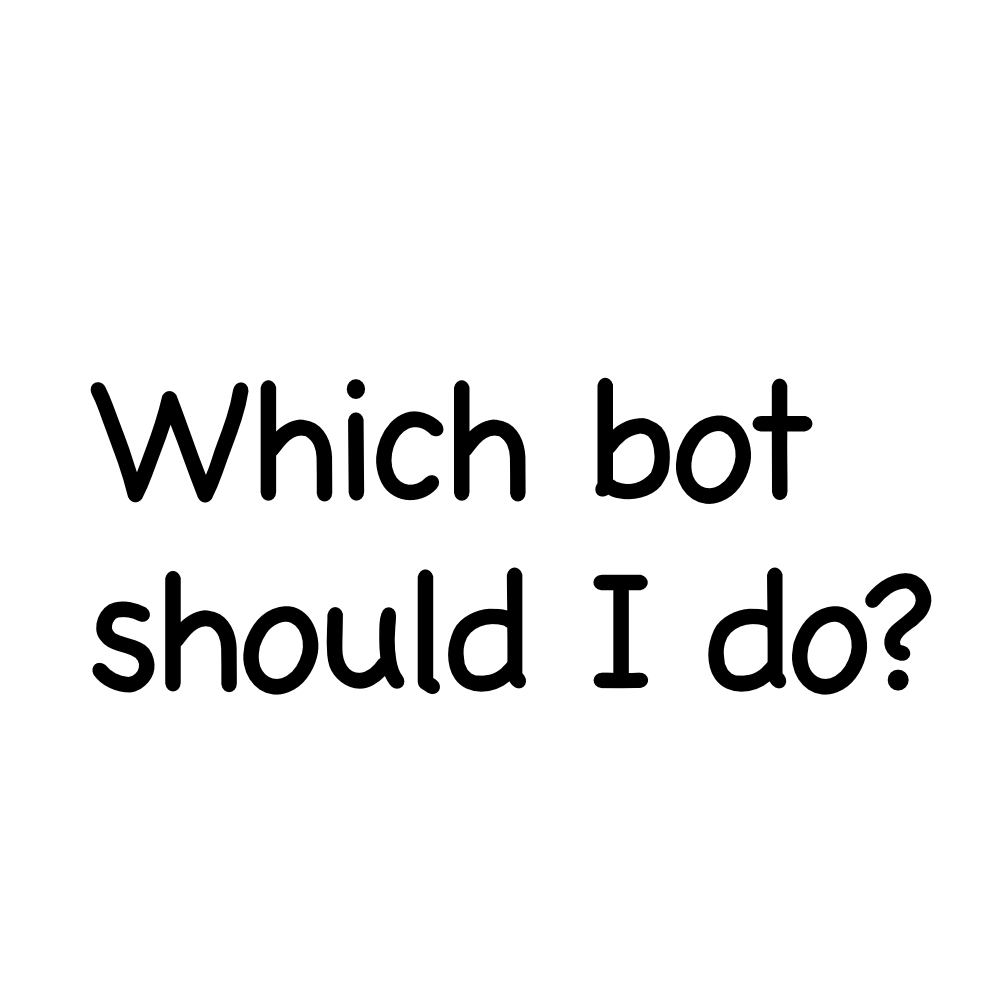 Offer a bot!