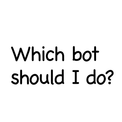 Offer a bot!