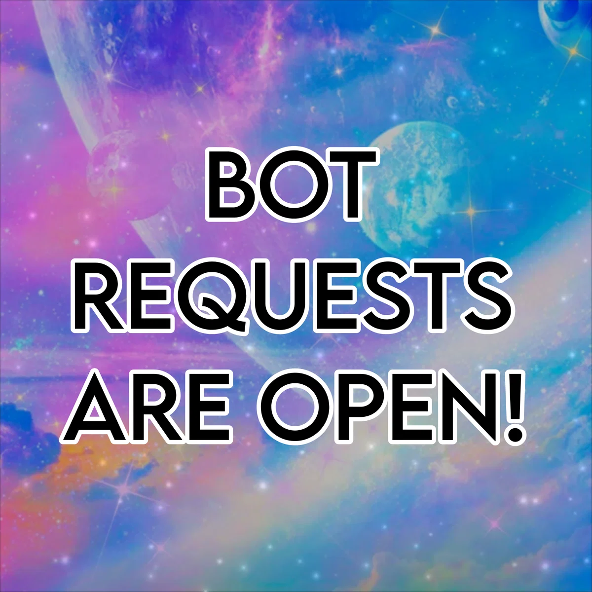 BOT REQUESTS!!
