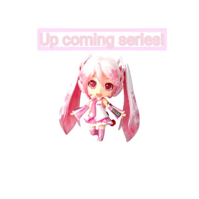 Upcoming series!