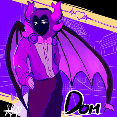 Dom—PHIGHTING!