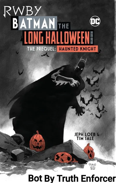 RWBY BATMAN: THE LONG HALLOWEEN