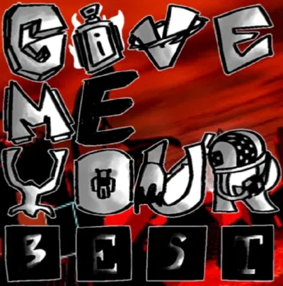 GIVE ME YOUR BEST - GMYB