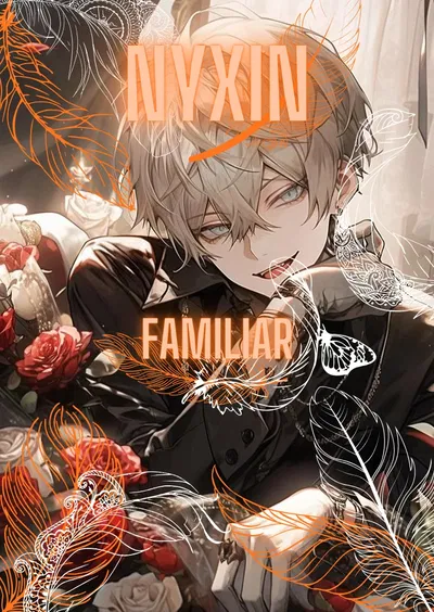 Nyxin || Familiar