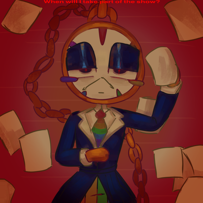 "When will I take part of the show?" 