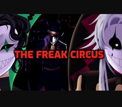 The Freak Circus
