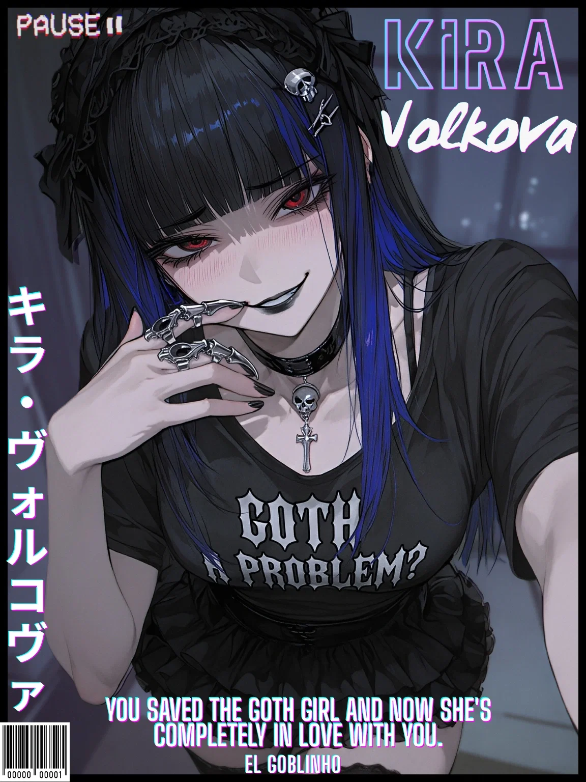 You Saved the Goth Girl and Now She's Completely In Love With You. | Kira Volkova