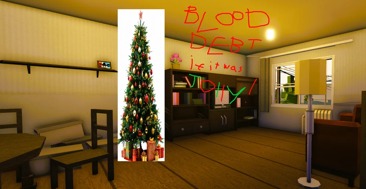 Blood Debt If It Was JOLLY