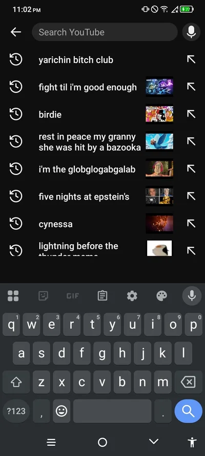 Rate my YouTube search history😍