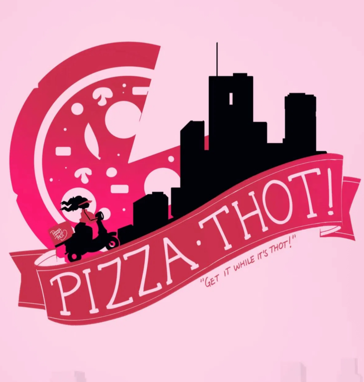 Pizza Thot [NEW HIRE]