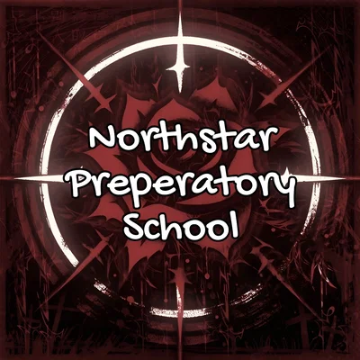 ◟RPG◝ . NorthStar Preparatory School 。🦴