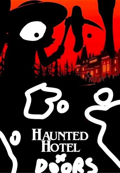 The haunted hotel x doors