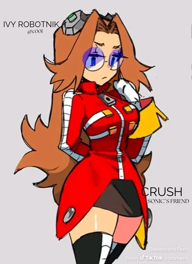 Dr Ivy Robotnik | CRUSH | Sonic’s friend