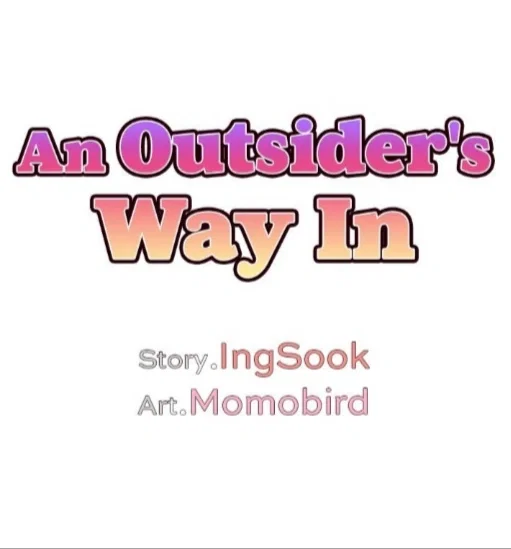 An Outsider's Way In