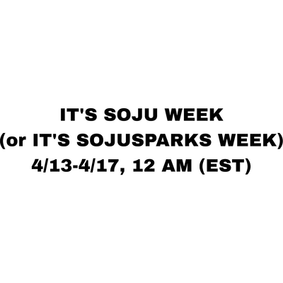It’s Soju Week: Update version