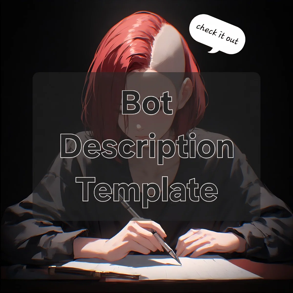 Bot Description Template