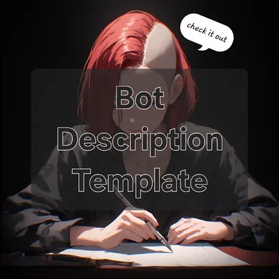 Bot Description Template